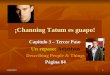 11/02/20101 ¡Channing Tatum es guapo! Capítulo 3 – Tercer Paso Un repaso: Adjetivos Describing People & Things Página 84