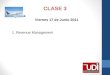 CLASE 3 1.Revenue Management Agenda Viernes 17 de Junio 2011