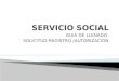 GUIA DE LLENADO SOLICITUD-REGISTRO /AUTORIZACIÓN