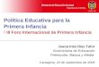 Ministerio de Educación Nacional República de Colombia Política Educativa para la Primera Infancia Juana Inés Díaz Tafur Viceministra de Educación Preescolar,