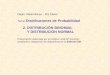 Depto. Matemáticas – IES Elaios Tema: Distribuciones de Probabilidad 2. DISTRIBUCIÓN BINOMIAL Y DISTRIBUCIÓN NORMAL Presentación elaborada por el profesor