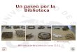 Biblioteca de Arquitectura curso 11/12 FAB-LAB. ETSA Sevilla Un paseo por la Biblioteca