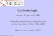 Epidemiología Avance Proyecto FONIS Atlas de mortalidad por enfermedades cardiovasculares. Chile 1997-2002 Gloria Icaza, Loreto Nuñez Reunión Martes 23/11/04