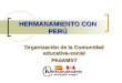 HERMANAMIENTO CON PERÚ Organización de la Comunidad educativa-social PAdAMST