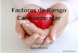 Factores de Riesgo Cardiovascular TabacoSexo-Género Irina Guerrón