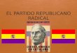 Biografía  Me nací en 1864 en La Rambla, Córdoba  Milité las filas del republicanismo radical desde era joven  Fui elegido diputado en 1901 por la
