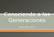 Mauricio Roncero M..  Senior.  Baby Boomers  Generación X.  Generación Y