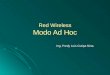 Red Wireless Modo Ad Hoc Ing. Fredy Luis Cutipa Nina