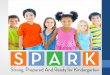La Asociación La Iniciativa SPARK es una Colaboración de la Educación de Primera Infancia de Aurora. Es una asociación entre la Ciudad de Aurora, Fox