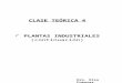 CLASE TEÓRICA 4 PLANTAS INDUSTRIALES (continuación) Dra. Elsa Fuentes