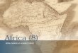 Africa (8) MTRA. MARCELA ALVAREZ PÉREZ. 2 Emancipación: Territorios Británicos Administración indirecta: económico y eficaz –Aconsejar a jefes tribales
