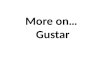 More on… Gustar. Ya sabemos… Me gusta = I like ______ (verb infinitive) Me gusta nadar. Me gusta tocar la guitarra. Remember, verbs end in AR, ER, and