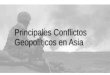 Principales Conflictos Geopolíticos en Asia. Este PRINCIPALES CONFLICTOS GEOPOLÍTICOS EN ASIA CONFLICTO ÁRABE- ISRAELÍ Laura Stefany Pineda Morenoc CONFLICTO