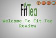 Fit Tea Review
