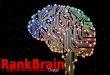 RankBrain – Google’s Search Algorithm turned into artificial intelligen