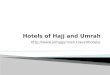Hajj and Umrah Hotels