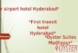 Hyderabad airport hotel