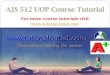AJS 512 UOP Course Tutorial / Tutorialoutlet