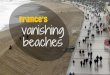 France's Vanishing Beaches