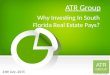 Why Investing In South Florida Real Estate Pays?