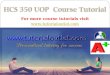 HCS 350 UOP course tutorial/tutorialoutlet