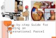 Step-by-step Guide for Sending an International Parcel