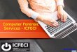 Computer Forensic Services - ICFECI