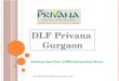 DLF Privana Gurgaon – Booking Open Now, 3 BHK Independent Ho