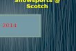 Snowsports  @ Scotch