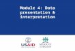 Module 4: Data presentation & interpretation