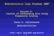 Biostatistics Case Studies 2007