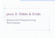 Java 3: Odds & Ends