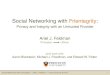 Social Networking with  Frientegrity : Privacy  and Integrity with an Untrusted Provider