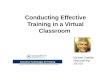 Conducting Effective Training in a Virtual Classroom