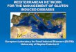 MEDITERRANEAN NETWORK  FOR THE MANAGEMENT OF GLUTEN INDUCED DISEASES