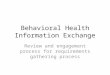 Behavioral Health Information Exchange