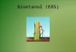 Bioetanol  (E85)
