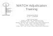 WATCH Adjudication Training