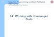 9.2  Working with Unmanaged Code