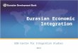Eurasian Economic Integration