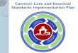 Common Core and Essential Standards Implementation Plan