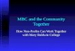 MBC and the Community Together