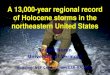 A 13,000-year regional record of Holocene storms in the northeastern United States