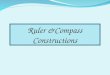 Ruler &Compass Constructions