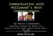 Communication with Hollywoodâ€™s Best Communicators