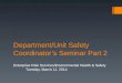 Department/Unit Safety Coordinator’s  Seminar Part 2