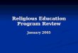Religious Education Program Review