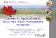 Canada’s Agricultural Business Risk Management Programs