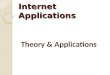 Internet  Applications