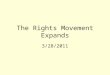 The Rights Movement Expands